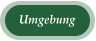 Umgebung
